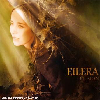 Cover for Eilera · Fusion (CD) (2007)