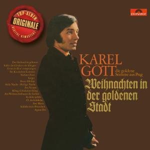 Weihnachten In Der Goldene Stadt - Karel Gott - Música - KOCH - 0602527461038 - 4 de novembro de 2010