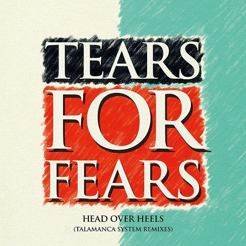 Cover for Tears for Fears · Head over Heels (12&quot;) [Reissue, Limited edition] (2019)