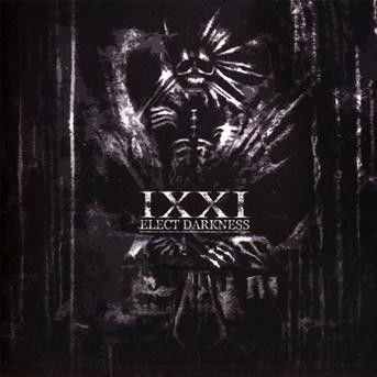 Cover for Ixxi · Elect Darkness (CD)