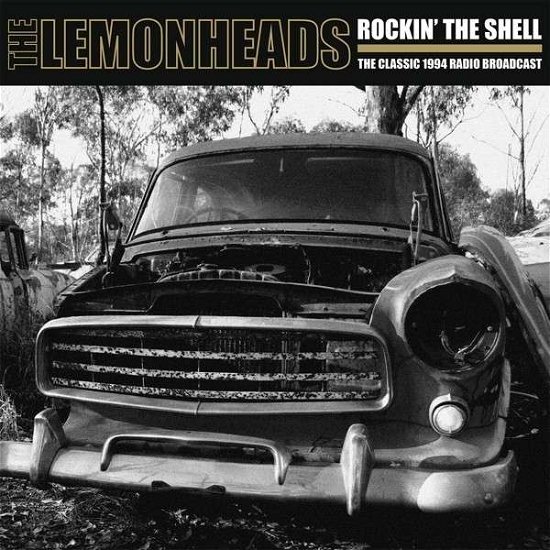 Rockin the Shell - Lemonheads - Musiikki - LTEV - 0803341392038 - maanantai 19. toukokuuta 2014