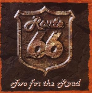 Route 66 Two For The Road - V/A - Música - Locomotive - 0872967004038 - 23 de julio de 2008