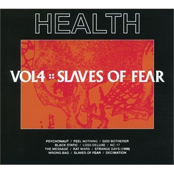 Cover for Health · Vol 4 Slaves of Fear (CD) (2019)