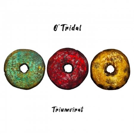 Triumvirat - O'tridal - Musik - PAKER - 3359340165038 - 24 mars 2023