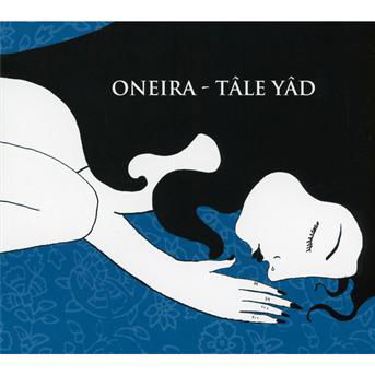 Cover for Oneira · Tale Yad (CD) (2012)