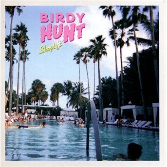 Cover for Birdy Hunt · Shoplift (CD) (2015)