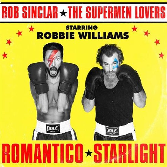 Cover for Bob Sinclar X Supermen Lovers X Robbie W · Romantico Starlight (LP) (2019)