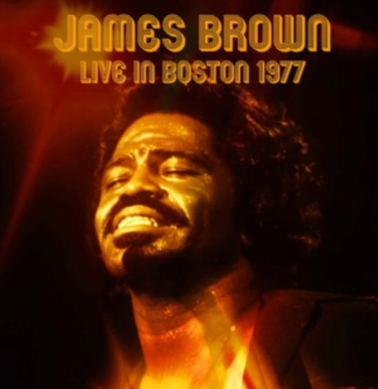 Cover for James Brown · Live in Boston  Stars Ballroo (CD) (2025)