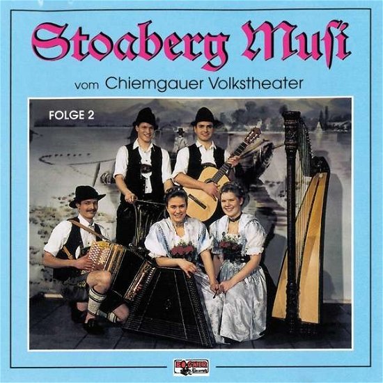 Cover for Stoaberg Musi · Vom Chiemgauer Volkstheat (CD) (1995)