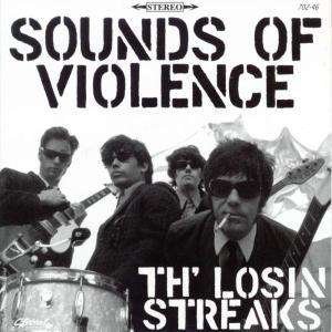 Cover for Th' Losin Streaks · Sounds of Violence (LP) (2012)
