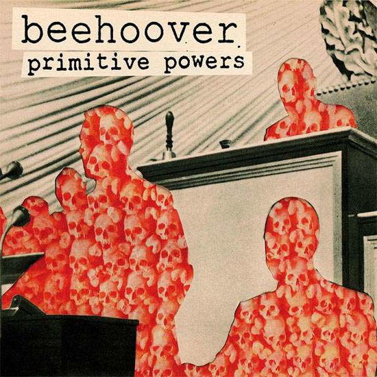 Cover for Beehoover · Primitive Powers (LP) (2019)