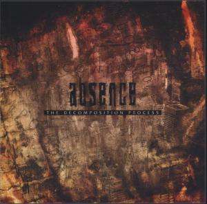 Cover for Absence · Decomposition Process (CD) (2020)