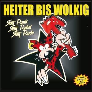 Cover for Heiter Bis Wolkig · Stay Punk, Stay Rebel, Stay Rude (CD) [Limited edition]