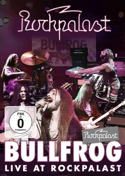 Cover for Bullfrog · Live At Rockpalast (DVD) (2013)