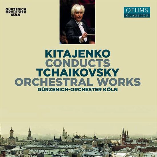 Cover for Gurzenich Orch Cologne · Kitajenko Conducts Tchaikovsky Orchestral Works (CD) (2021)