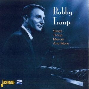 Cover for Bobby Troup · Sings Troup. Mercer and More (CD) [Japan Import edition] (2020)