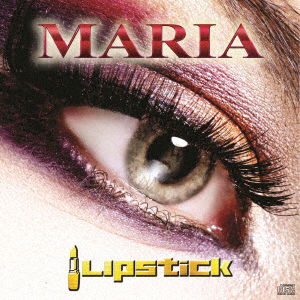 Cover for Lipstick · Maria (CD) (2004)