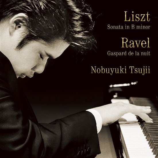 Cover for Nobuyuki Tsujii · Liszt:piano Sonata / Ravel:gaspard (CD) [Japan Import edition] (2016)