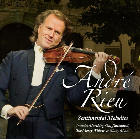 Sentimental Melodies - Andre Rieu - Música - SM CLASSICS - 5019322920038 - 