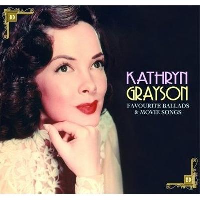 Cover for Kathryn Grayson · Favourite Ballads &amp; Movie Songs (CD) (2014)