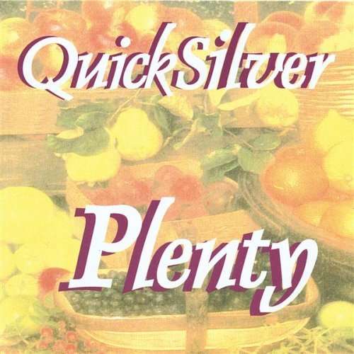 Plenty - Quicksilver - Musiikki - Strawberry Music (Sheffield) - 5031200282038 - tiistai 30. syyskuuta 2003