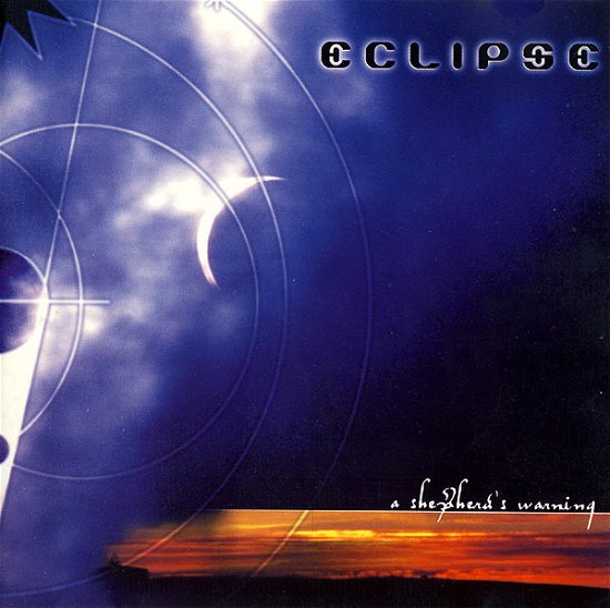 Cover for Eclipse · A Shepherds Warning (CD) (2005)