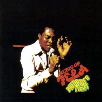 Roforofo Fight / The Fela Singles - Fela Kuti - Muzyka - KNITTING FACTORY WORKS - 5051083069038 - 28 lutego 2013