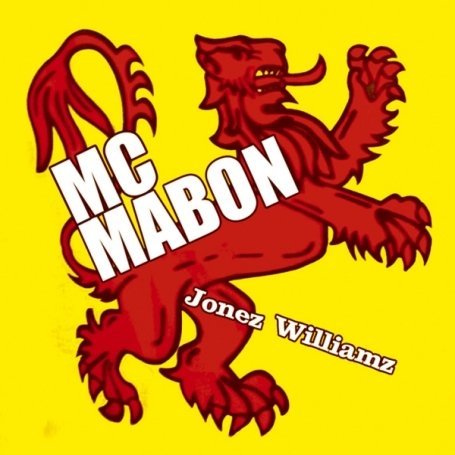 Cover for MC Mabon · Jonez Williamz (CD) (2008)