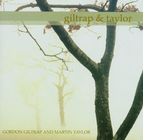 Cover for Giltrap, Gordon / Martin Taylor · Giltrap &amp; Taylor (CD) (2018)