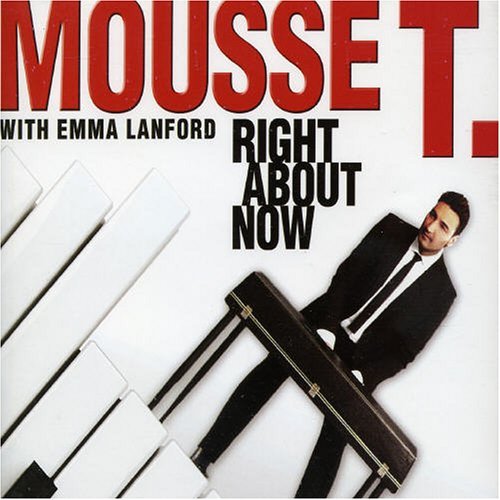 Cover for Mousse T · Right About Now (CD) (2004)