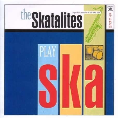 Cover for Skatalites · Play Ska (LP) (2006)
