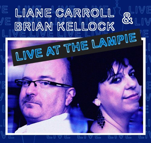 Cover for Carroll,liane &amp; Brian Kellock · Live at the Lampie (CD) (2009)