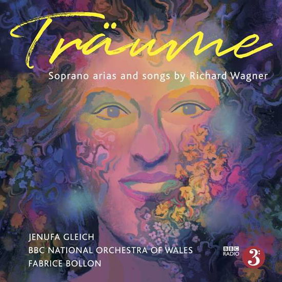 Cover for Gleich / Bbc Wales / Bollon · Wagner: Traume (CD) (2020)