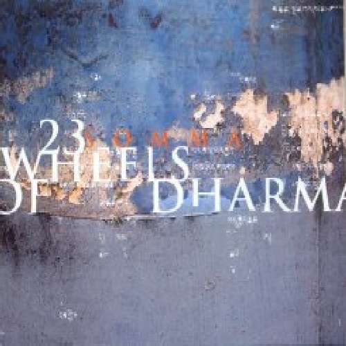 23 Wheels Of Dharma - Somma - Musik - RARENOISE - 5060197760038 - 1. oktober 2013