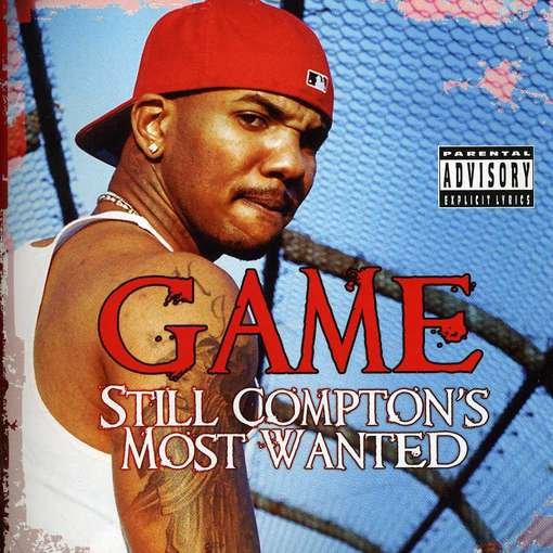 Cover for The Game · Still Comptons Most Wanted (CD) (2012)