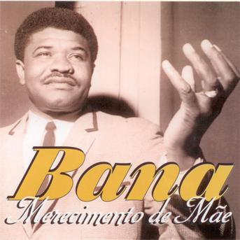 Cover for Bana · Merecimento De Mae (CD)