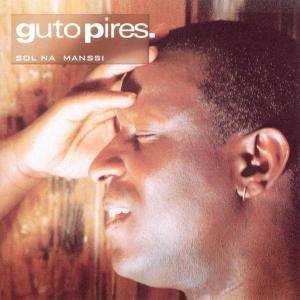 Cover for Guto Pires · Sol Na Manssi (CD) (2005)