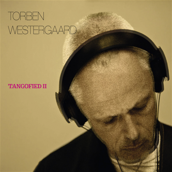 Tangofied - Torben Westergaard - Music - GTW - 5706274004038 - April 1, 2012