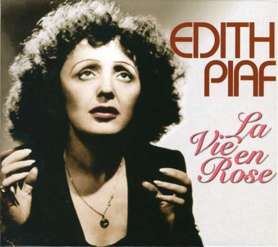 Cover for Edith Piaf · La Vie en Rose (CD) (2007)
