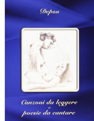Cover for Depsa · Canzoni Da Leggere E Poesie Da Can (CD) (2009)