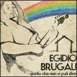 Cover for Egidio Brugali · Quello Che Non Si Puo' Dire (CD)