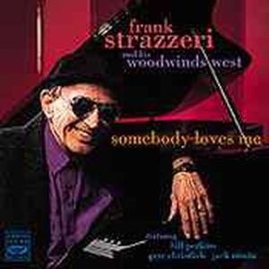 Cover for Frank Strazzeri · Somebody Loves Me (CD) (2008)