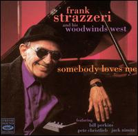 Cover for Frank Strazzeri · Somebody Loves You (CD) (1994)