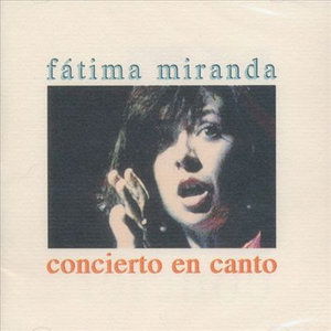 Cover for Miranda Fatima · Concierto En Canto (CD) (2017)