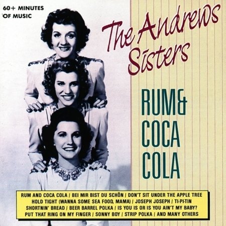 Cover for Andrews Sisters · Rum &amp; Coca Cola (CD) (1990)
