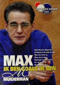 Cover for Max Muiderman · Ik Ben Zoals Ik Ben (DVD) (2005)