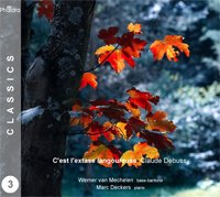 Cover for Werner Van Mechelen / Marc Deckers · CEst LExtase Langoureuse - Claude Debussy (CD) (2020)