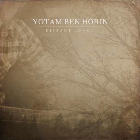 Cover for Yotam Ben Horin · Distant Lover (LP) [Coloured edition] (2018)