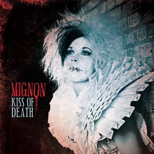 Cover for Mignon · Kiss of Death (CD) (2012)