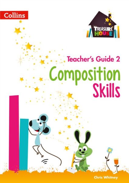 Cover for Chris Whitney · Composition Skills Teacher’s Guide 2 - Treasure House (Paperback Book) (2017)